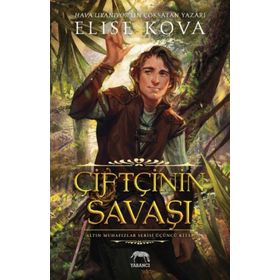 Çiftçinin Savaşı - Elise Kova