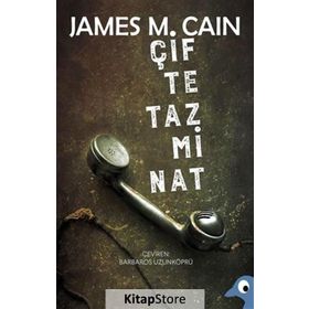 Çifte Tazminat - James M. Cain