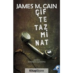 Çifte Tazminat - James M. Cain