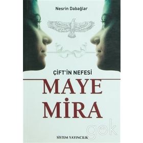 ÇİFT'İN NEFESI MAYE MIRA - NESRIN DABAĞLAR