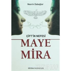 ÇİFT'İN NEFESI MAYE MIRA - NESRIN DABAĞLAR