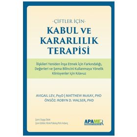 Çiftler İçin Kabul ve Kararlılık Terapisi Apamer Yayınları