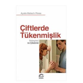 Çiftlerde Tükenmişlik - Ayala Malach Pines