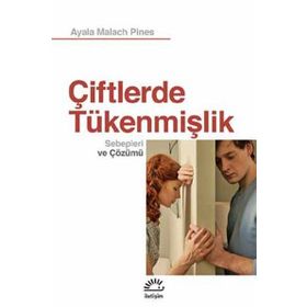 Çiftlerde Tükenmişlik - Ayala Malach Pines