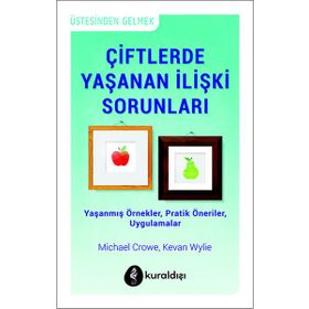 Çiftlerde Yaşanan İlişki Sorunları - Kolektif
