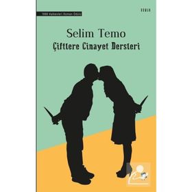 Çiftlere Cinayet Dersleri - Selim Temo