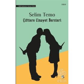 Çiftlere Cinayet Dersleri - Selim Temo