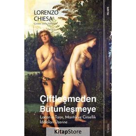 Çiftleşmeden Bütünleşmeye - Lorenzo Chiesa