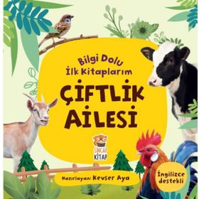 Çiftlik Ailesi Bilgi Dolu İlk Kitaplarım Kevser Aya-Sincap Kitap Yayınları
