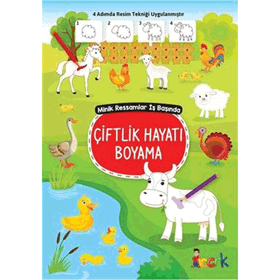 Çiftlik Hayatı Boyama - Minik Ressam İş Başında - Bıcırık Yayınları