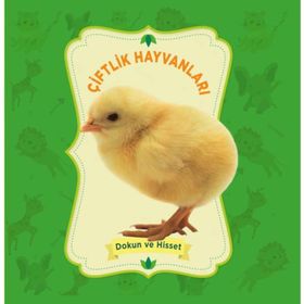 Çiftlik Hayvanları Dokun ve Hisset Kolektif-0-6 Yaş Yayınları