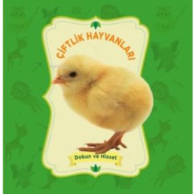 Çiftlik Hayvanları Dokun ve Hisset Kolektif-0-6 Yaş Yayınları