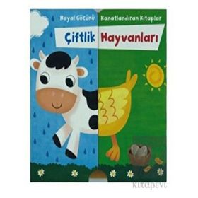 Çiftlik Hayvanları - Hayal Gücünü Kanatlandıran Kitaplar - Doğan ve Egmont Yayıncılık