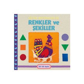 Çiftlik Hayvanları İle Renkler Ve Şekiller - Elif Gül
