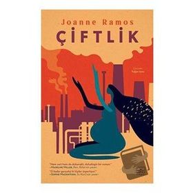 Çiftlik - Joanne Ramos