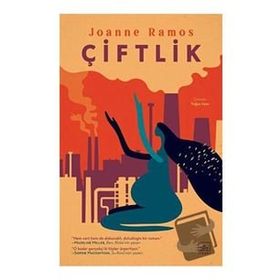 Çiftlik - Joanne Ramos