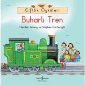 Çiftlik Öyküleri - Buharlı Tren - Stephen Cartwright
