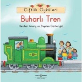 Çiftlik Öyküleri - Buharlı Tren - Stephen Cartwright