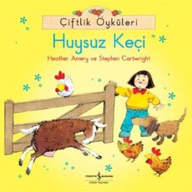 Çiftlik Öyküleri - Huysuz Keçi-Stephen Cartwright