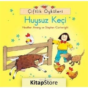 Çiftlik Öyküleri - Huysuz Keçi-Stephen Cartwright