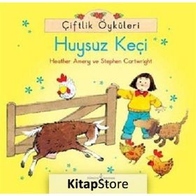 Çiftlik Öyküleri - Huysuz Keçi-Stephen Cartwright