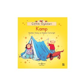 Çiftlik Öyküleri Kamp - Heather Amery - Stephen Cartwright