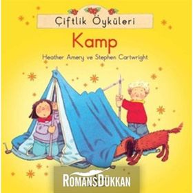 ÇIFTLIK ÖYKÜLERI KAMP - HEATHER AMERY;STEPHEN CARTWRIGHT