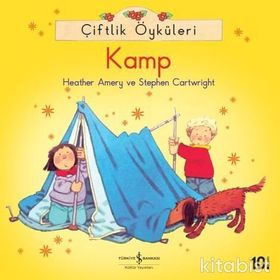 ÇIFTLIK ÖYKÜLERI KAMP - HEATHER AMERY;STEPHEN CARTWRIGHT