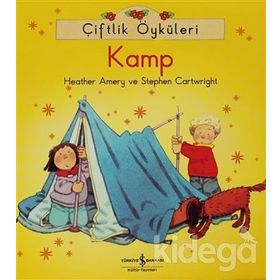ÇIFTLIK ÖYKÜLERI KAMP - HEATHER AMERY;STEPHEN CARTWRIGHT