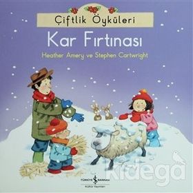 Çiftlik Öyküleri Kar Fırtınası Heather Amery
