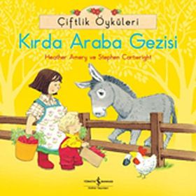 Çiftlik Öyküleri - Kırda Araba Gezisi - Heather Amery Stephen Cartwright