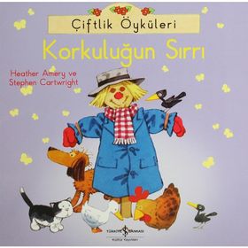 ÇIFTLIK ÖYKÜLERI - KORKULUĞUN SIRRI - HEATHER AMERY;STEPHEN CARTWRIGHT