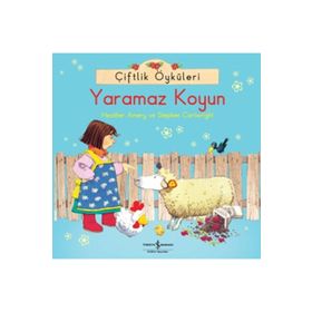 ÇIFTLIK ÖYKÜLERI YARAMAZ KOYUN - HEATHER AMERY;STEPHEN CARTWRIGHT