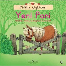 Çiftlik Öyküleri - Yeni Poni - Heather Amery Stephen Cartwright