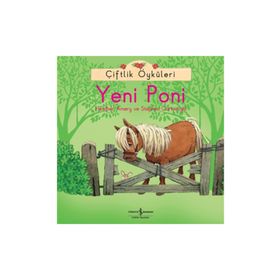 Çiftlik Öyküleri - Yeni Poni - Heather Amery Stephen Cartwright