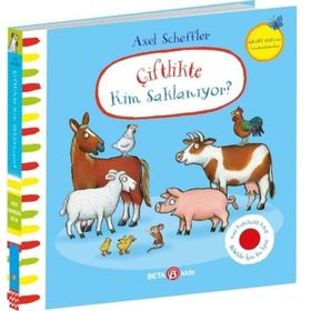 Çiftlikte Kim Saklanıyor - Julia Donaldson