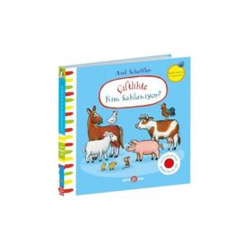 Çiftlikte Kim Saklanıyor - Julia Donaldson