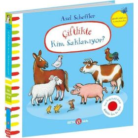 Çiftlikte Kim Saklanıyor - Julia Donaldson
