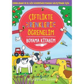 Çiftlikte Renkleri Öğrenelim Boyama Kitabım - Kültür Yayınları