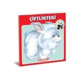 Çiftlikteki-En Sevdiğim Hayvanlar Kitapları / Kolektif / Yumurcak Yayınları