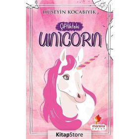 Çiftlikteki Unicorn - Hüseyin Kocabıyık