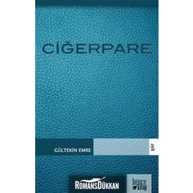 CİĞERPARE - GÜLTEKİN EMRE