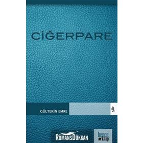 CİĞERPARE - GÜLTEKİN EMRE