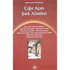 Çığır Açan Şark Alimleri - Abdulhadi Timurtaş