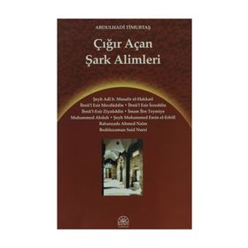 Çığır Açan Şark Alimleri - Abdulhadi Timurtaş