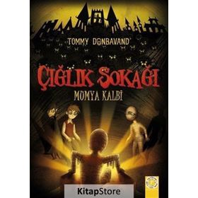 Çığlık Sokağı Mumya Kalbi - Tommy Donbavand
