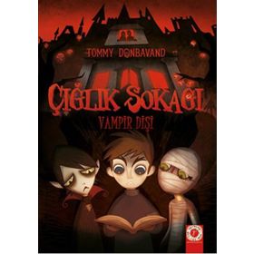 Çığlık Sokağı Vampir Dişi - Tommy Donbavand