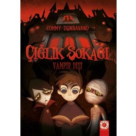 Çığlık Sokağı Vampir Dişi - Tommy Donbavand