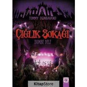Çığlık Sokağı - Zombi Dili - Tommy Donbavand