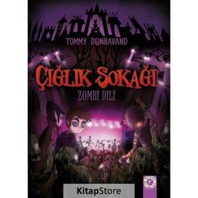 Çığlık Sokağı - Zombi Dili - Tommy Donbavand